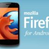 Mozilla firefox Android