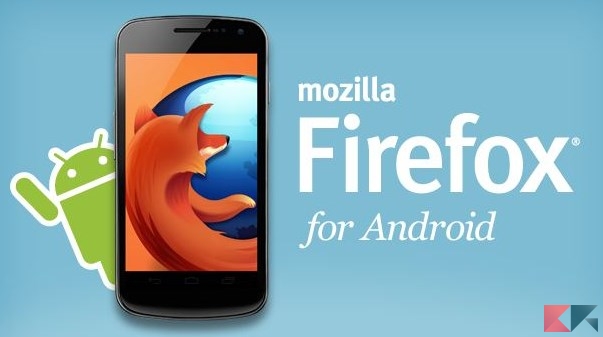 Trucchi Mozilla Firefox per Android