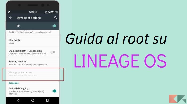 How to Enable root access on Lineage Os