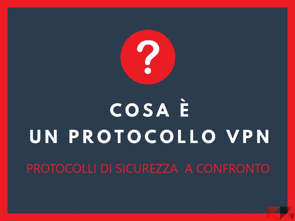 protocolli di sicurezza VPN