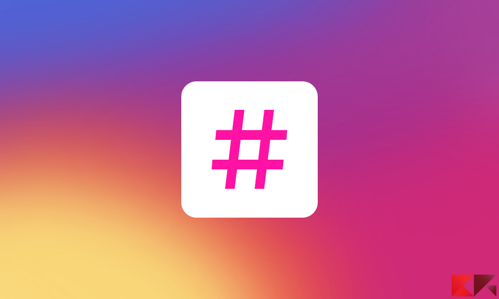 seguire hashtag instagram