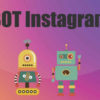 Bot per mettere like su Instagram